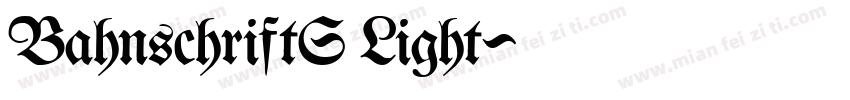 BahnschriftS Light字体转换